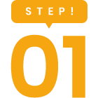 STEP 01